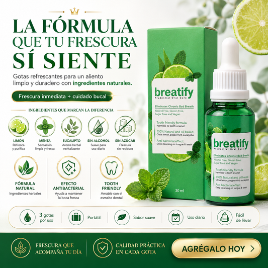 BREATIFY™ — 3 GOTAS Y ADIÓS AL MAL ALIENTO 🔥